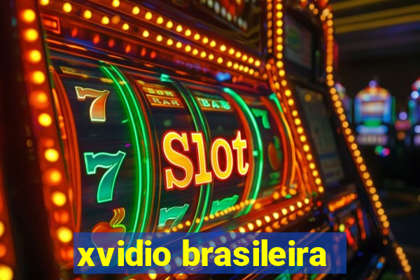 xvidio brasileira